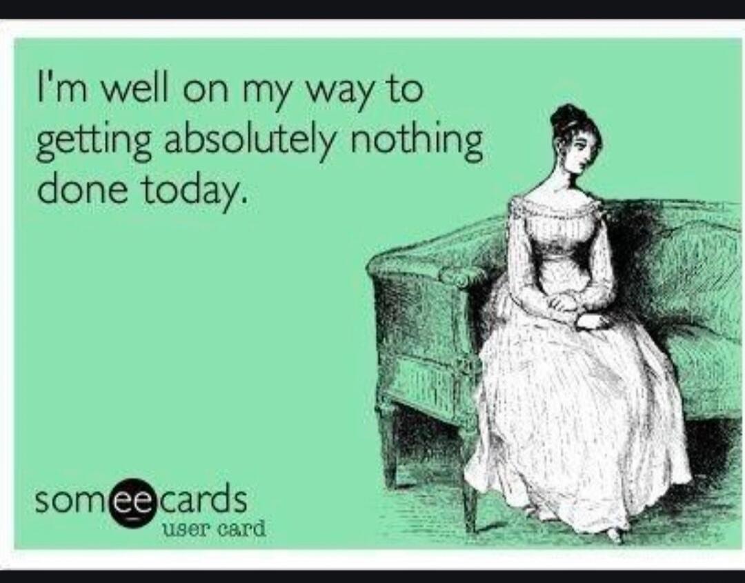 I'm well on my way to getting absolutely nothing done today.