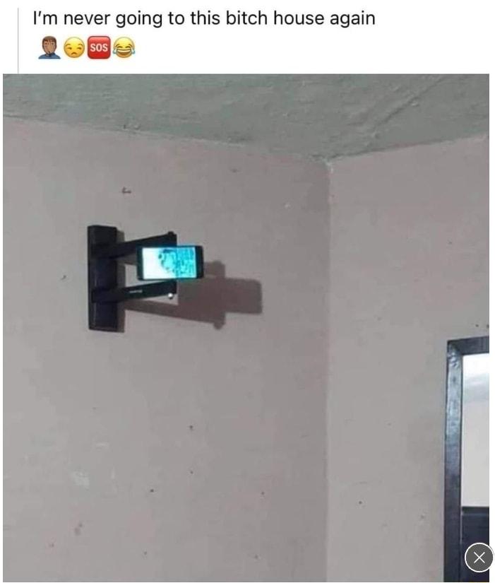 Im never going to this bitch house again e