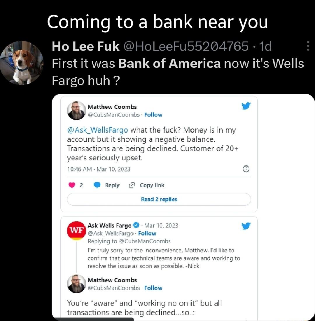 Coming to a k near you Ho Lee Fuk HoleeFu 476 First it was Bank of America now its Wells Fargo huh Matthn Coomis v Mot Coomes