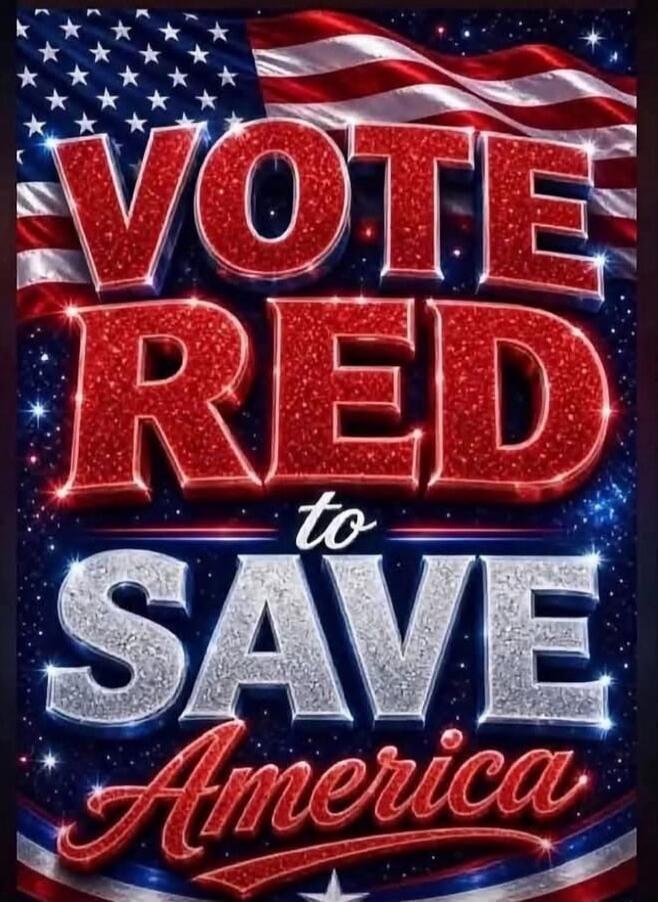 VOTE RED to SAVE America