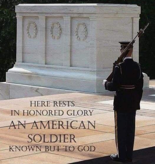 HERE RESTS IN HONORED GLORY AN AMERICAN SOLDIER KNOWN BUT TO GOD