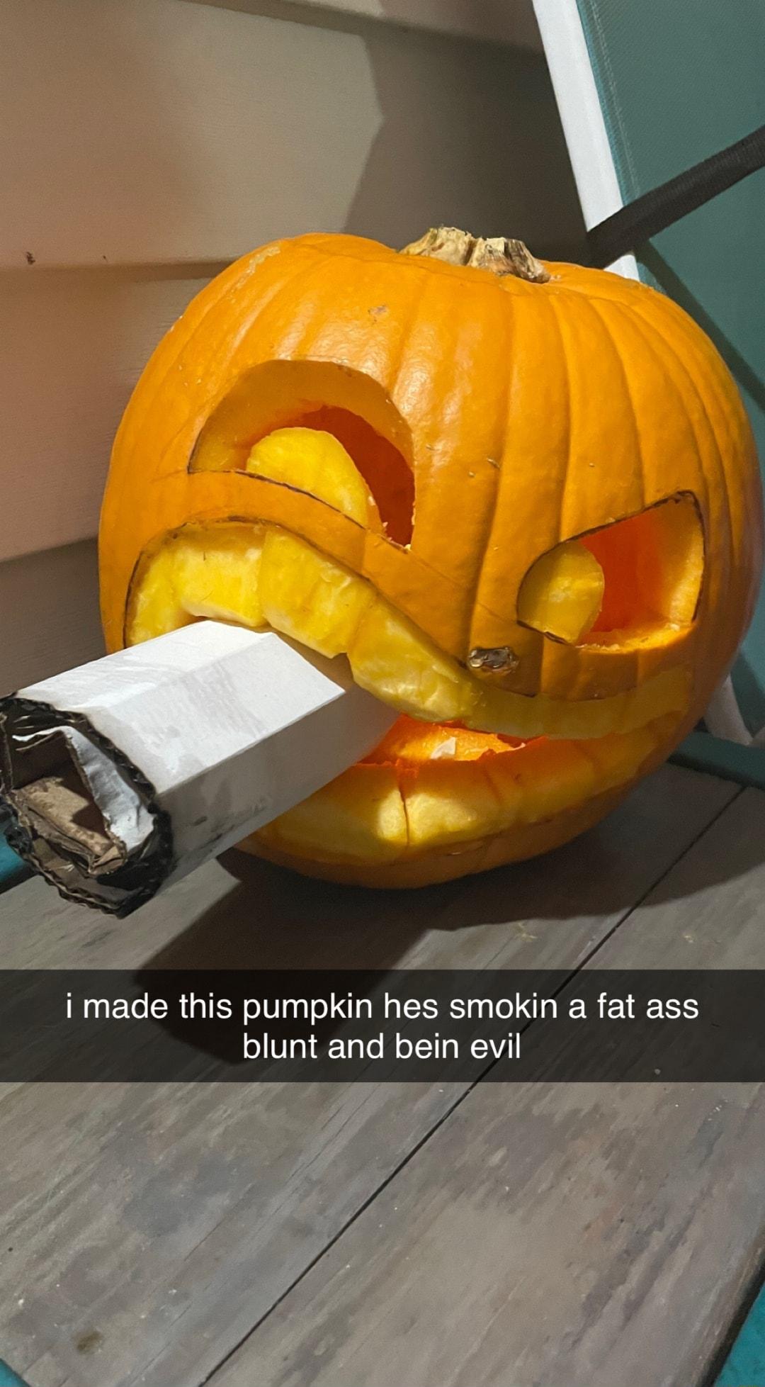 i made this pumpkin hes smokin a fat ass slVg1TyTe ReTTT REVI