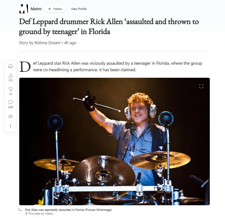 MR Def Leppard drummer Rick Allen assaulted and thrown to ground by teenagerin Florida