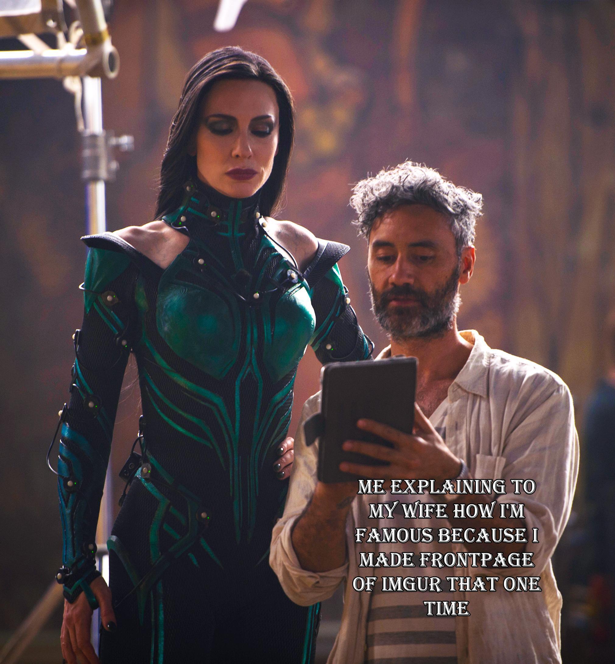 ME EXPLAINING 1O Mvwf HOW T FAMOUS BECAUSE MADE FRONTPAGE OF IMGUR THAT ONE TIME