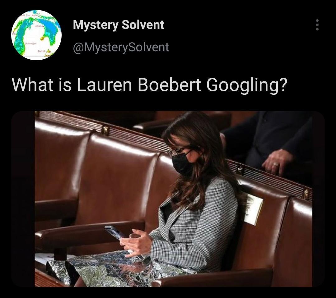 Mystery Solvent MysterySolvent What is Lauren Boebert Googling