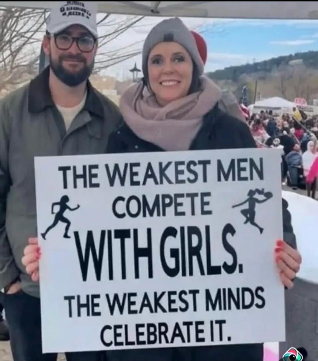 THE WEAKEST MEN COMPETE WITH GIRLS. THE WEAKEST MINDS CELEBRATE IT.