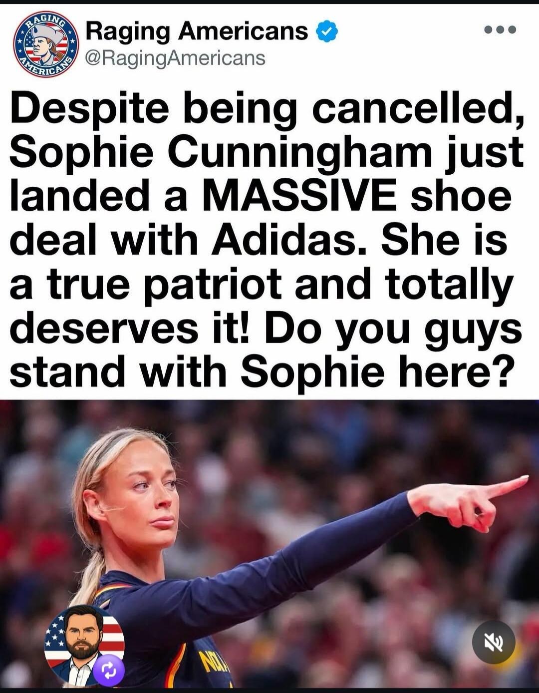 Raging Americans @RagingAmericans Despite being cancelled, Sophie Cunningham just landed a MASSIVE shoe deal with Adidas. She is a true patriot and totally deserves it! Do you guys stand with Sophie here?