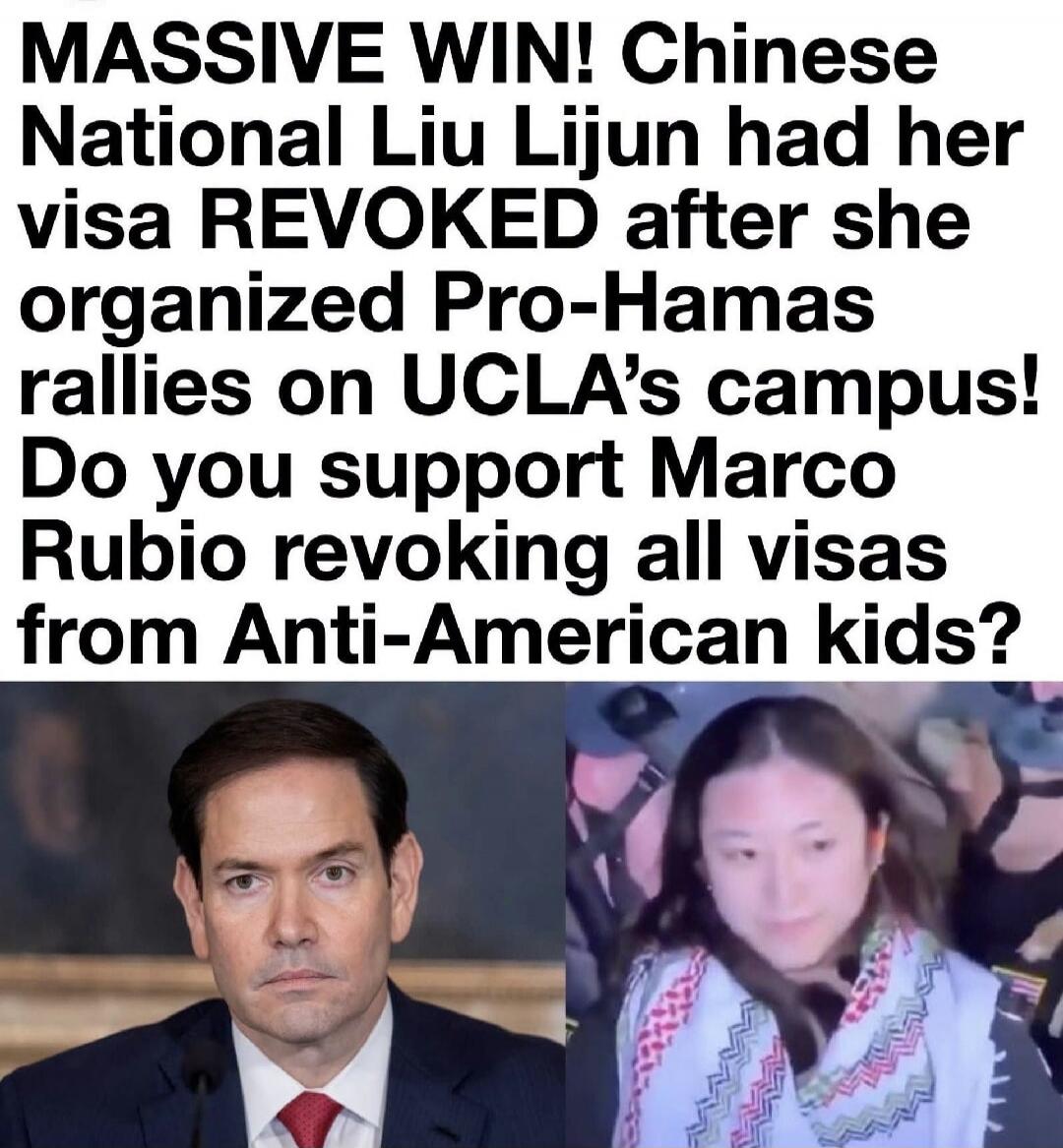 MASSIVE WIN! Chinese National Liu Lijun had her visa REVOKED after she organized Pro-Hamas rallies on UCLA's campus! Do you support Marco Rubio revoking all visas from Anti-American kids?