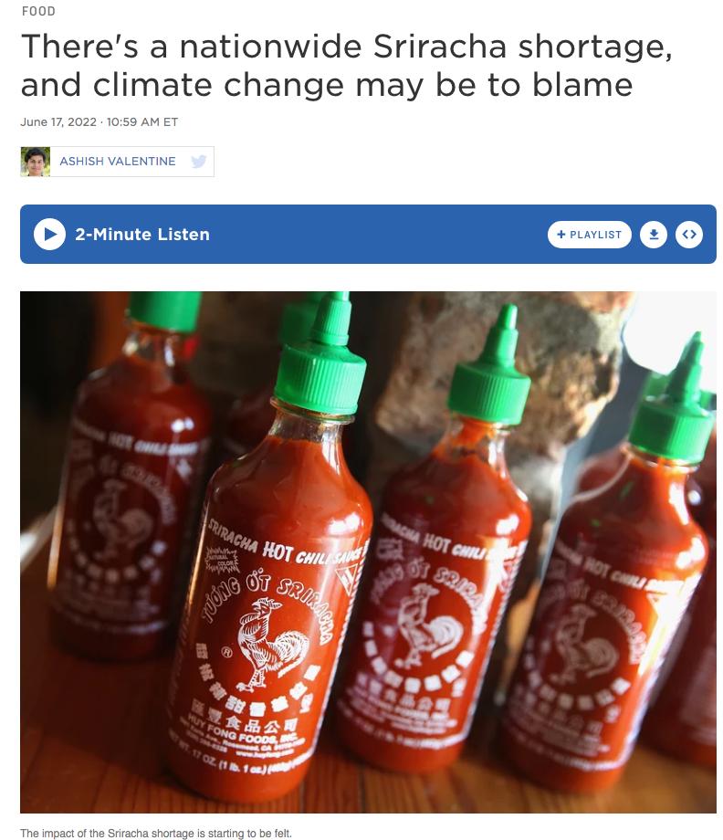 FOOD Theres a nationwide Sriracha shortage and climate change may be to blame June Minute Listen tage