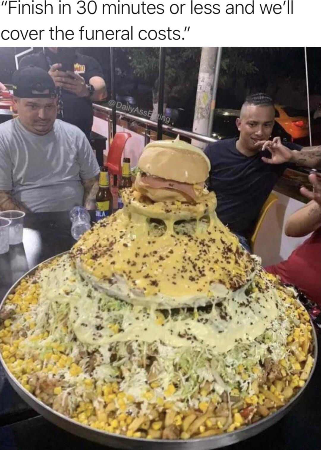 Finish In 30 minutes or cover the funeral costs