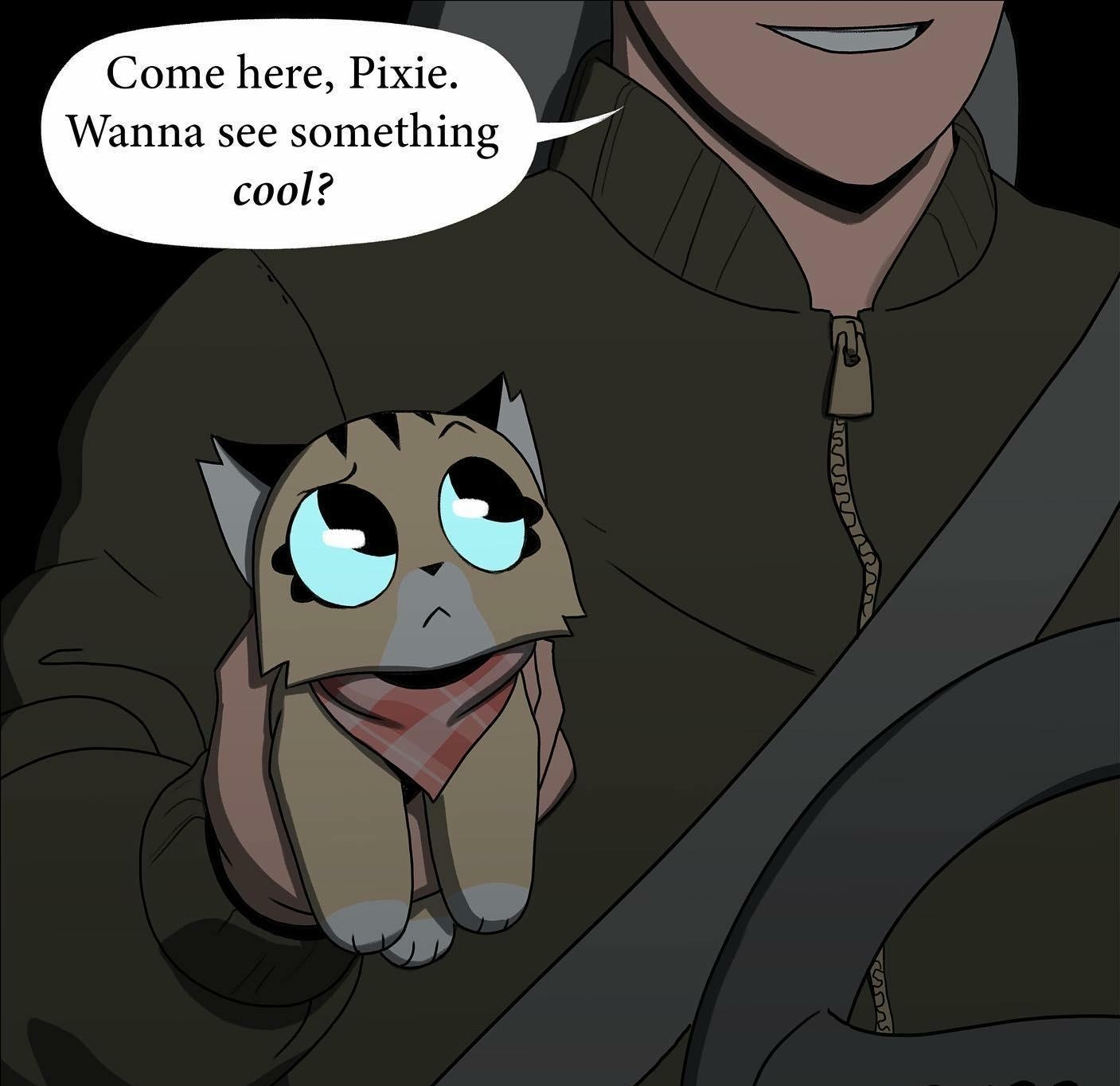 Come here Pixie Wanna see something cool pet_foolery
