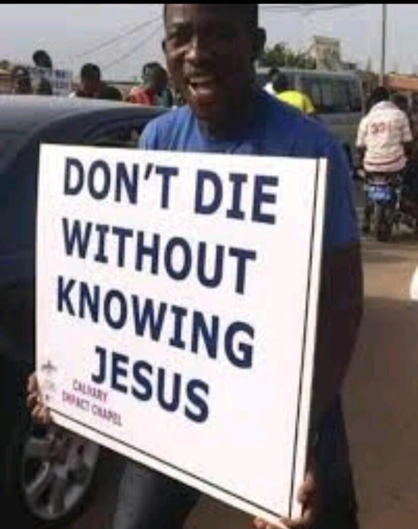 DON'T DIE WITHOUT KNOWING JESUS CALVARY IMPACT CHAPEL