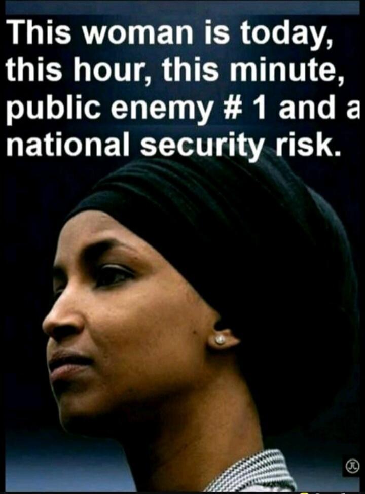 This woman is today, this hour, this minute, public enemy #1 and a national security risk.