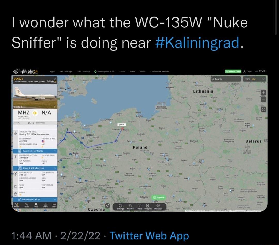 wonder what the WC 135W Nuke Sniffer is doing near Kaliningrad 144 AM 22222 Twitter Web App