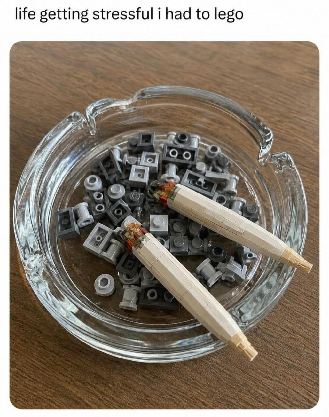 life getting stressful i had to lego