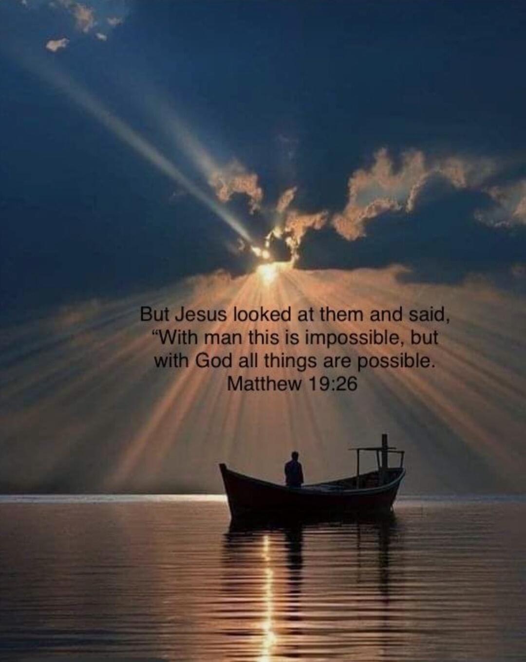 But Jesus looked at them and said, 