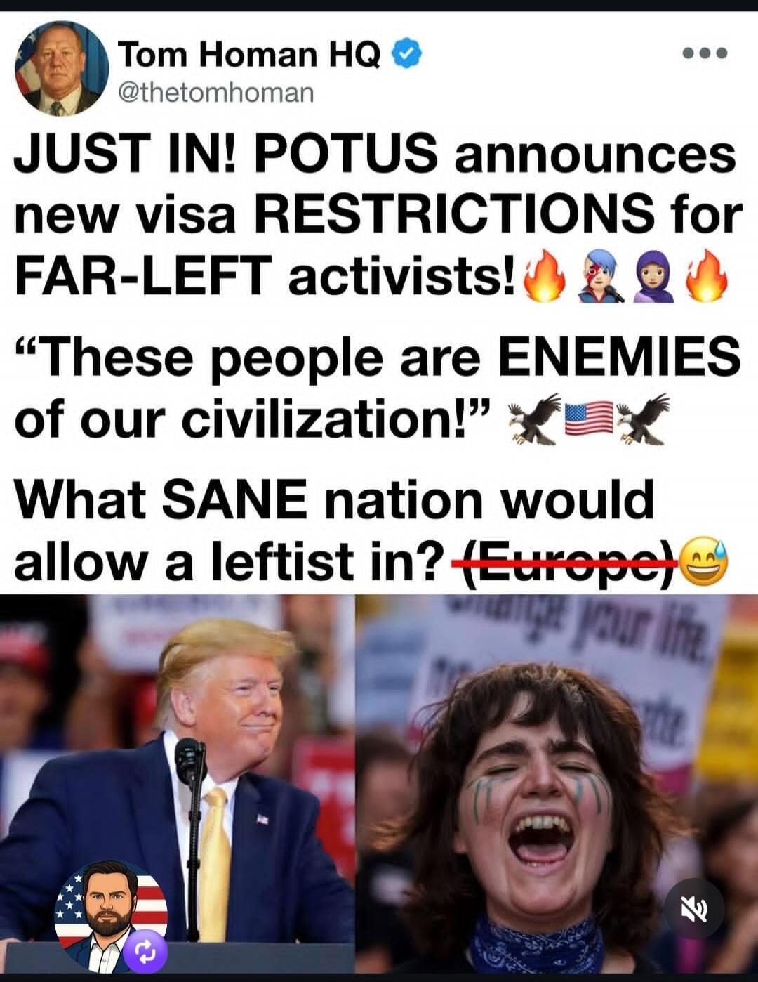 JUST IN! POTUS announces new visa RESTRICTIONS for FAR-LEFT activists! These people are ENEMIES of our civilization! What SANE nation would allow a leftist in? (Europe)