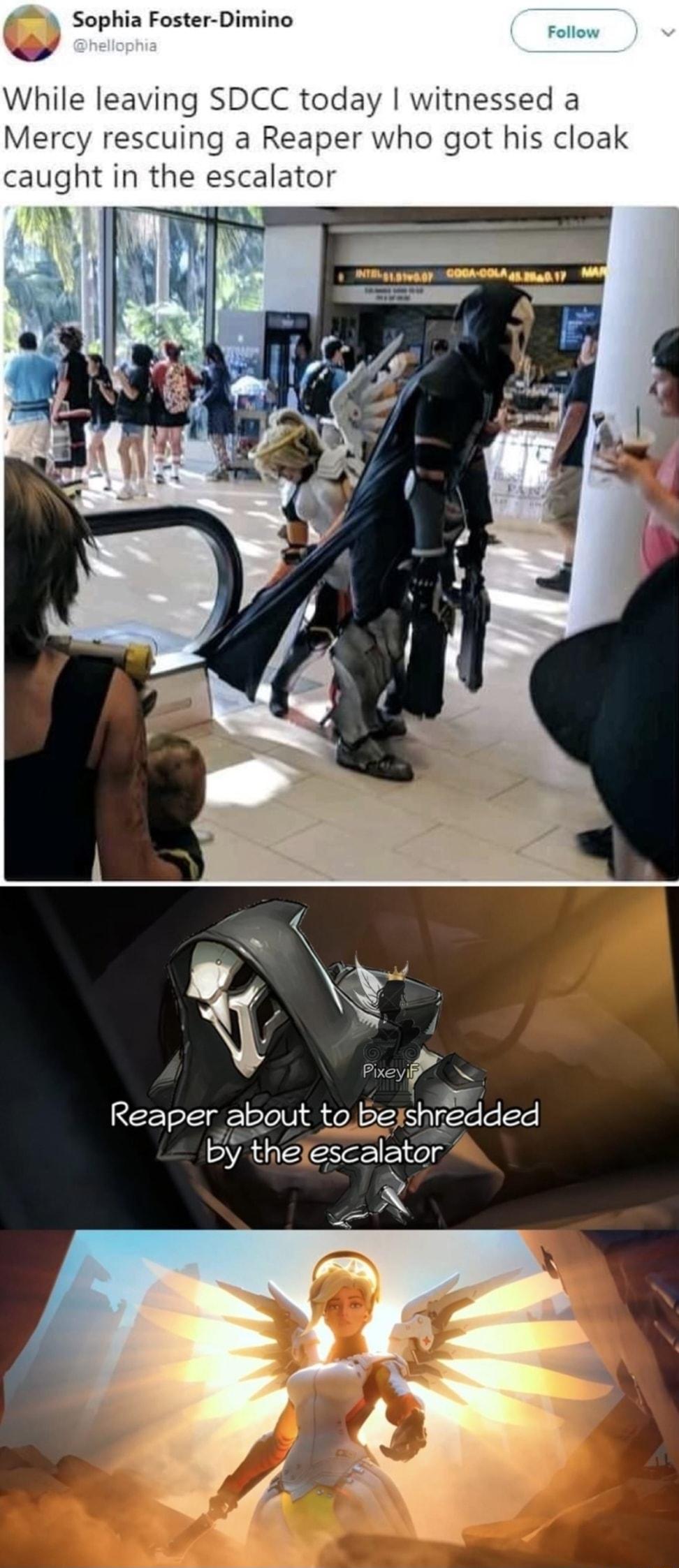 O Sophia Foster Dimino While leaving SDCC today witnessed a Mercy rescuing a Reaper who got his cloak caught in the escalator T Eiee S0 s i N Pixeylrf W Reaper about to behgdded by thelescalator X o z