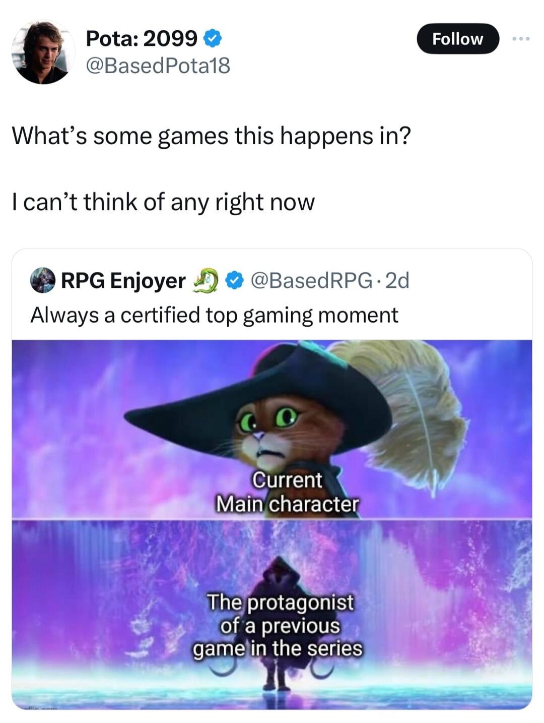 BasedPotal8 Pota 2099 Whats some games this happens in cant think of any right now RPG Enjoyer BasedRPG 2d Always a certified top gaming moment e