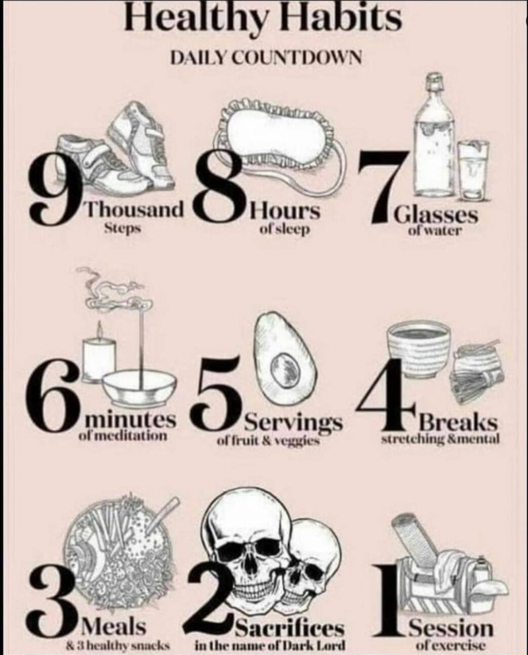 Healthy Habits DAILY COUNTDOWN ol 6mmis 5Scrmgs Breaks ol meditation ol vegges Stretching Xmental Meals 3 healthy snacks