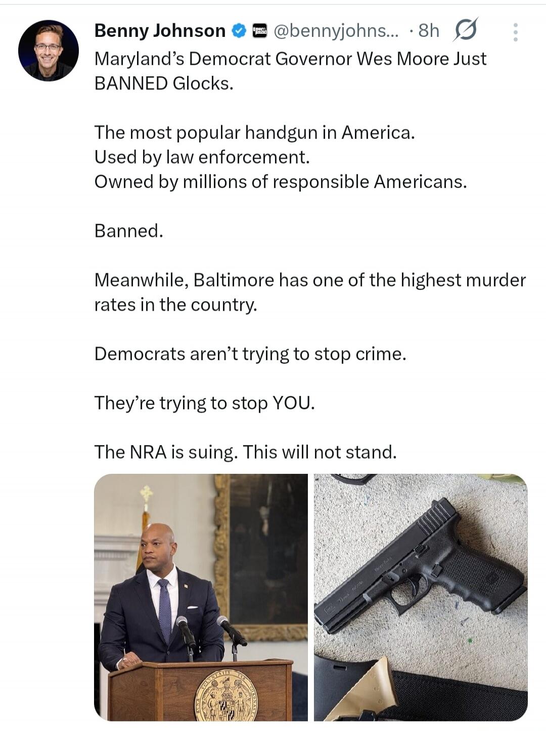 Maryland's Democrat Governor Wes Moore Just BANNED Glocks. The most popular handgun in America. Used by law enforcement. Owned by millions of responsible Americans. Banned. Meanwhile, Baltimore has one of the highest murder rates in the country. Democrats aren't trying to stop crime. They're trying to stop YOU. The NRA is suing. This will not stand