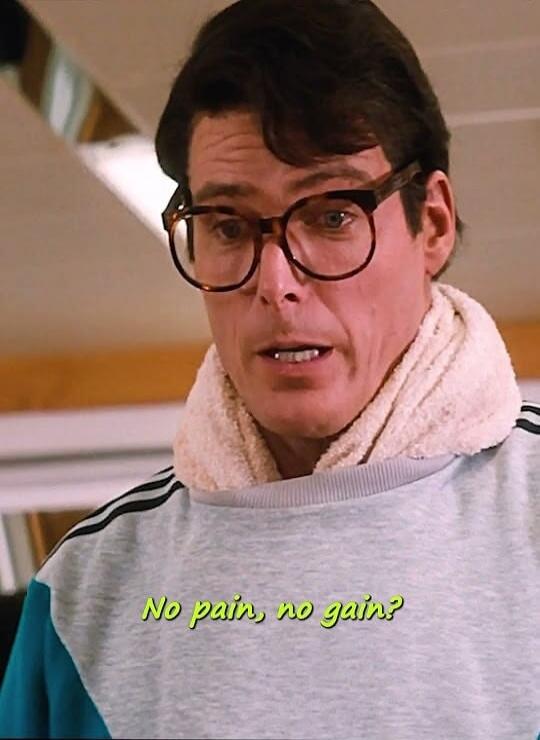 No pain, no gain?