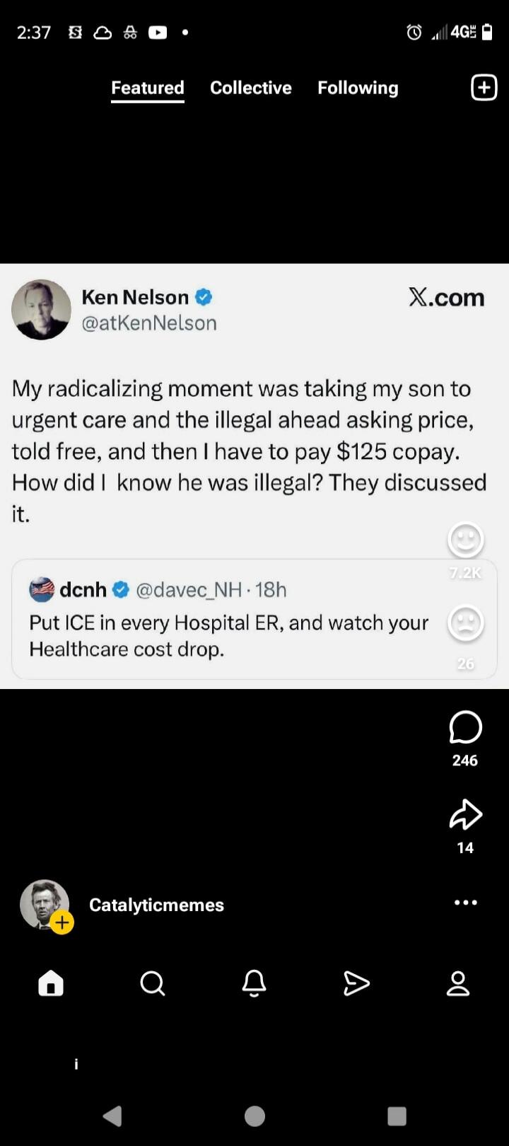 My radicalizing moment was taking my son to urgent care and the illegal ahead asking price, told free, and then I have to pay $125 copay. How did I know he was illegal? They discussed it. Put ICE in every Hospital ER, and watch your Healthcare cost drop.