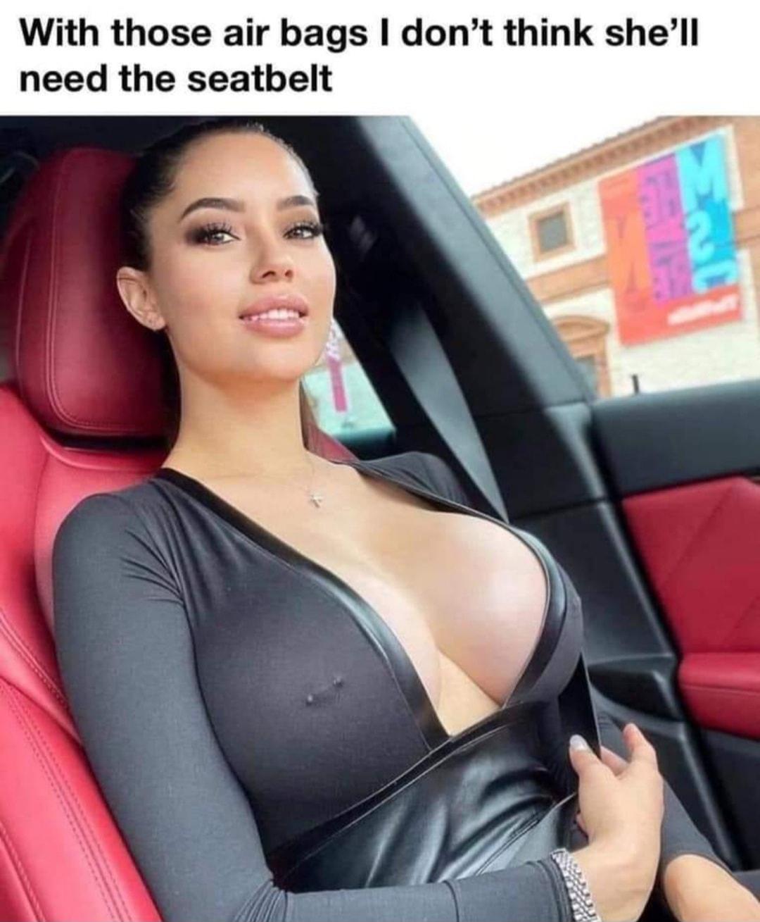 With those air bags dont think shell need the seatbelt