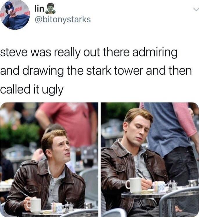 lin bitonystarks steve was really out there admiring and drawing the stark tower and then called it ugly