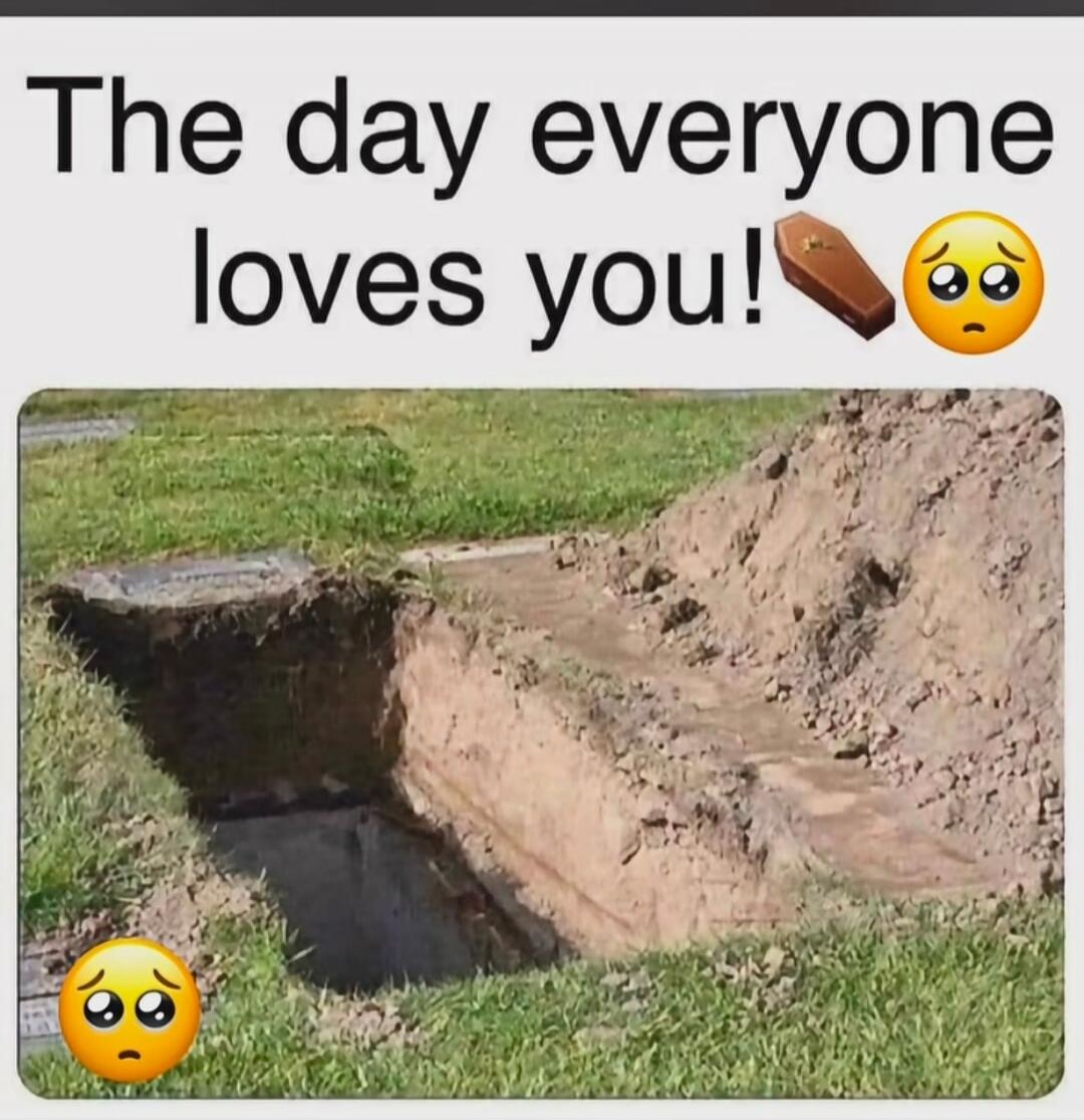 The day everyone loves you!