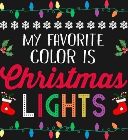 MY FAVORITE COLOR IS Christmas LIGHTS