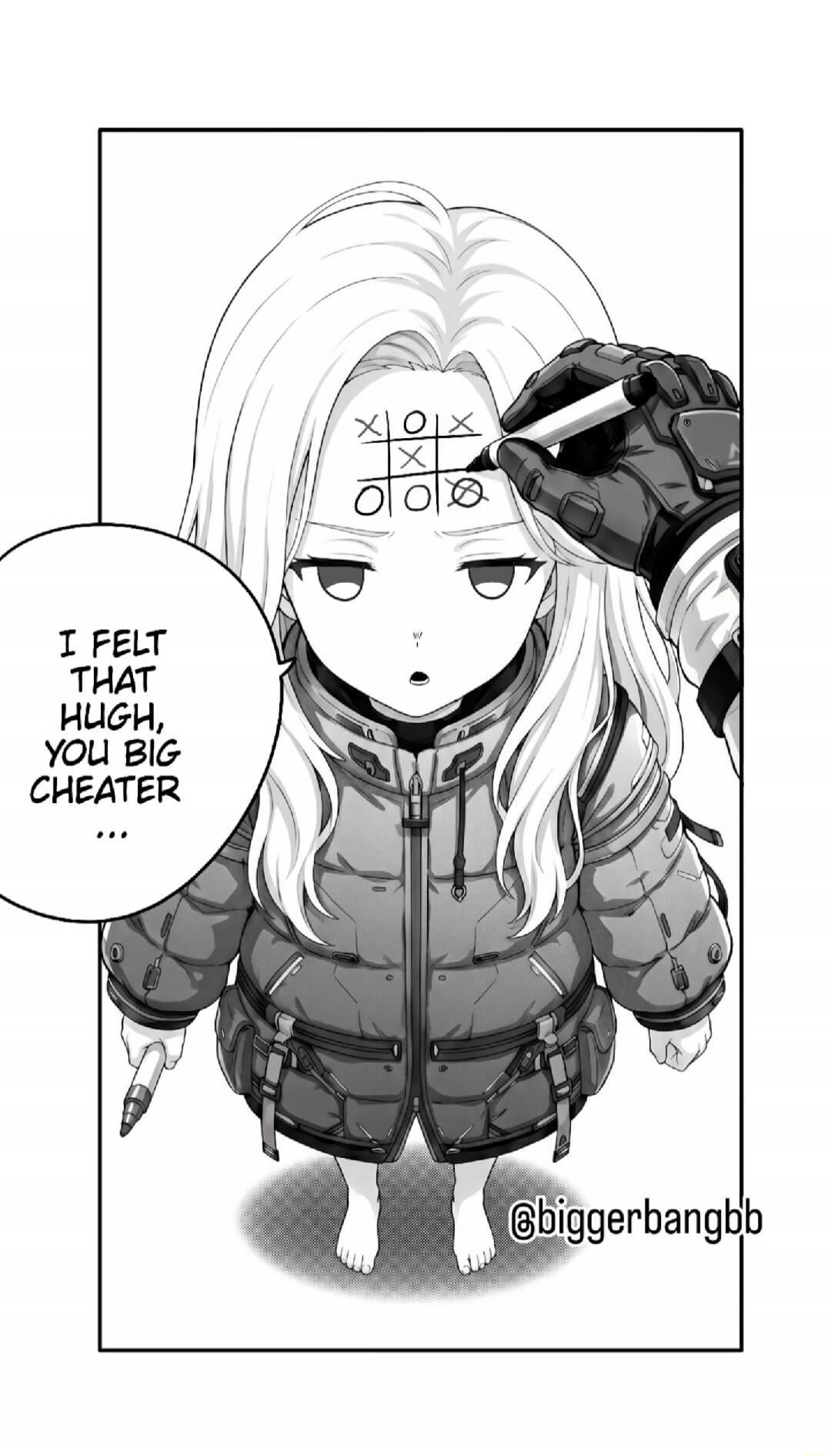 I FELT THAT HUGH, YOU BIG CHEATER... X|O|X X| |O O|O|X @biggerbangbb