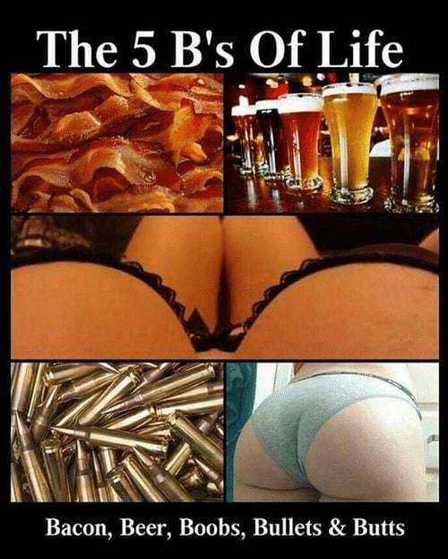 n ul Bacon Beer Boobs Bullets Butts