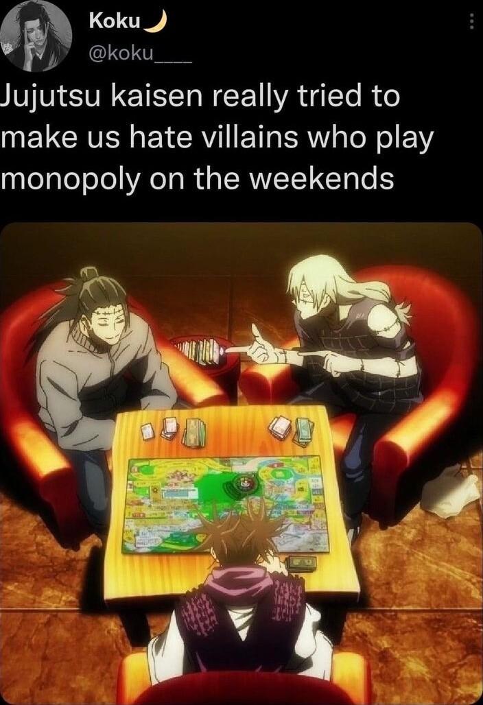 n M koku____ Jujutsu kaisen really tried to NELCEVER EICRYI TR TN monopoly on the weekends
