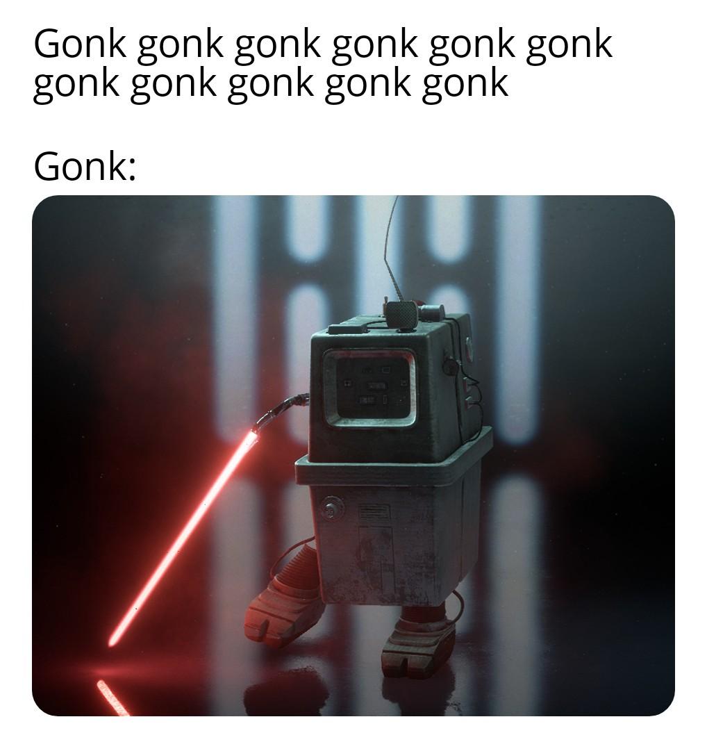 Gonk gonk gonk gonk gonk gonk gonk gonk gonk gonk gonk