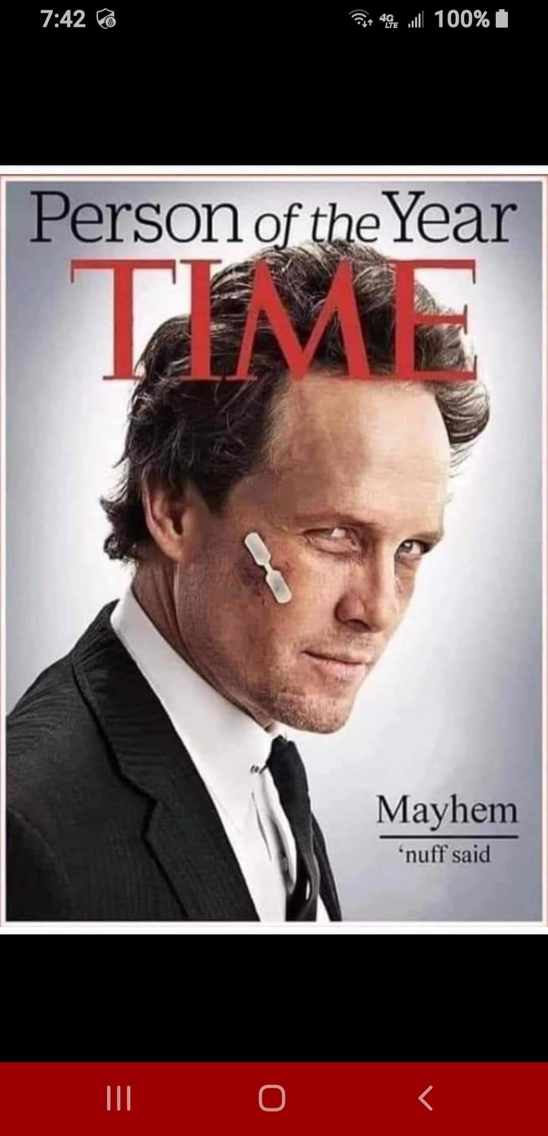 Person of the Year TIME Mayhem 'nuff said