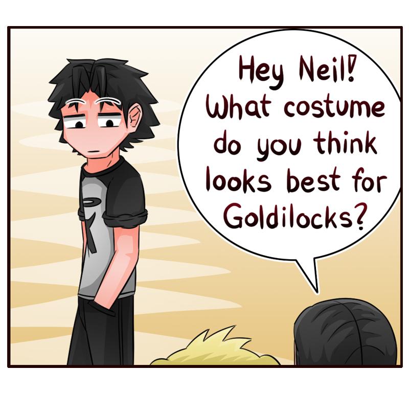 Hey Neil What costume do you think looks best for Goldilocks