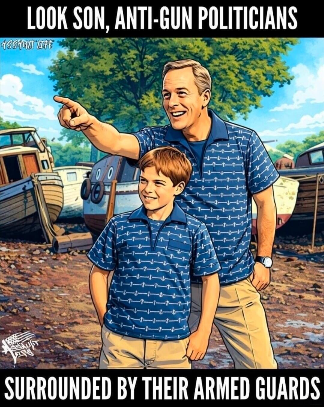 LOOK SON, ANTI-GUN POLITICIANS SURROUNDED BY THEIR ARMED GUARDS