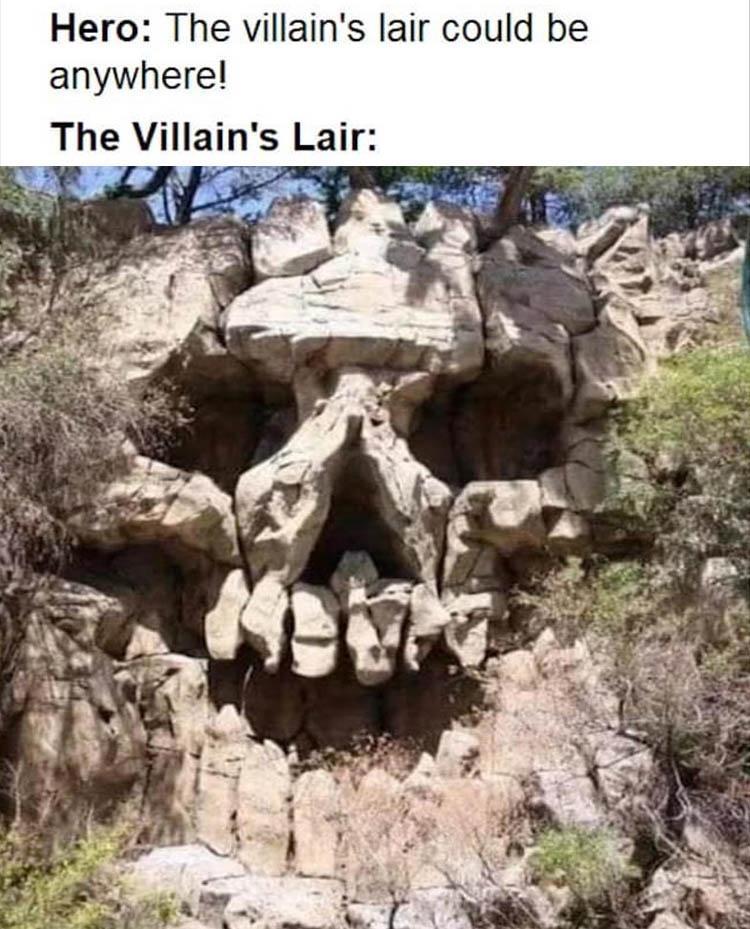 Hero The villains lair could be anywherel The Villains Lai