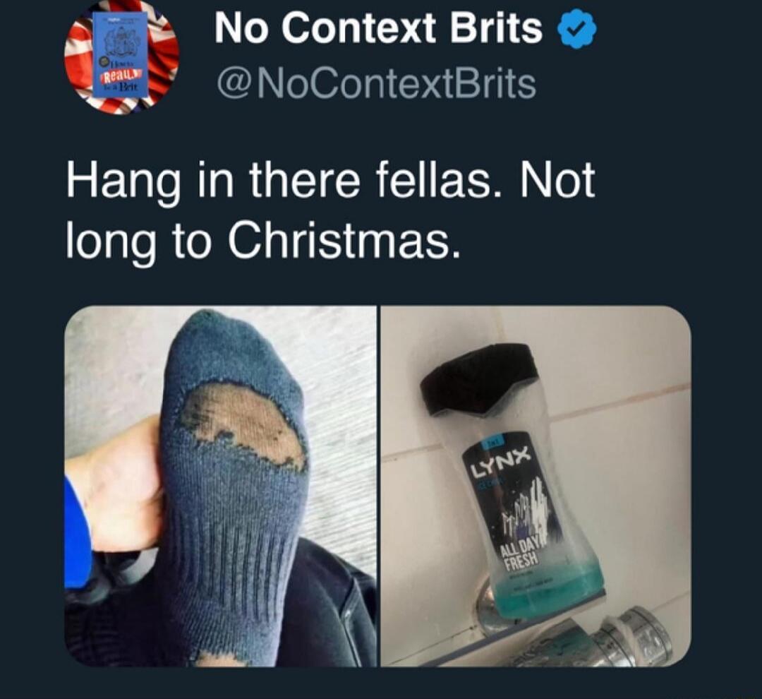 Hang in there fellas. Not long to Christmas. LYNX