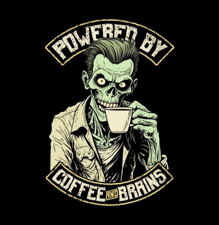 POWERED BY COFFEE AND BRAINS