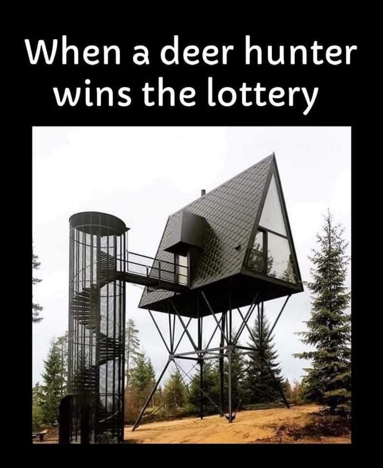 When a deer hunter wins the lottery