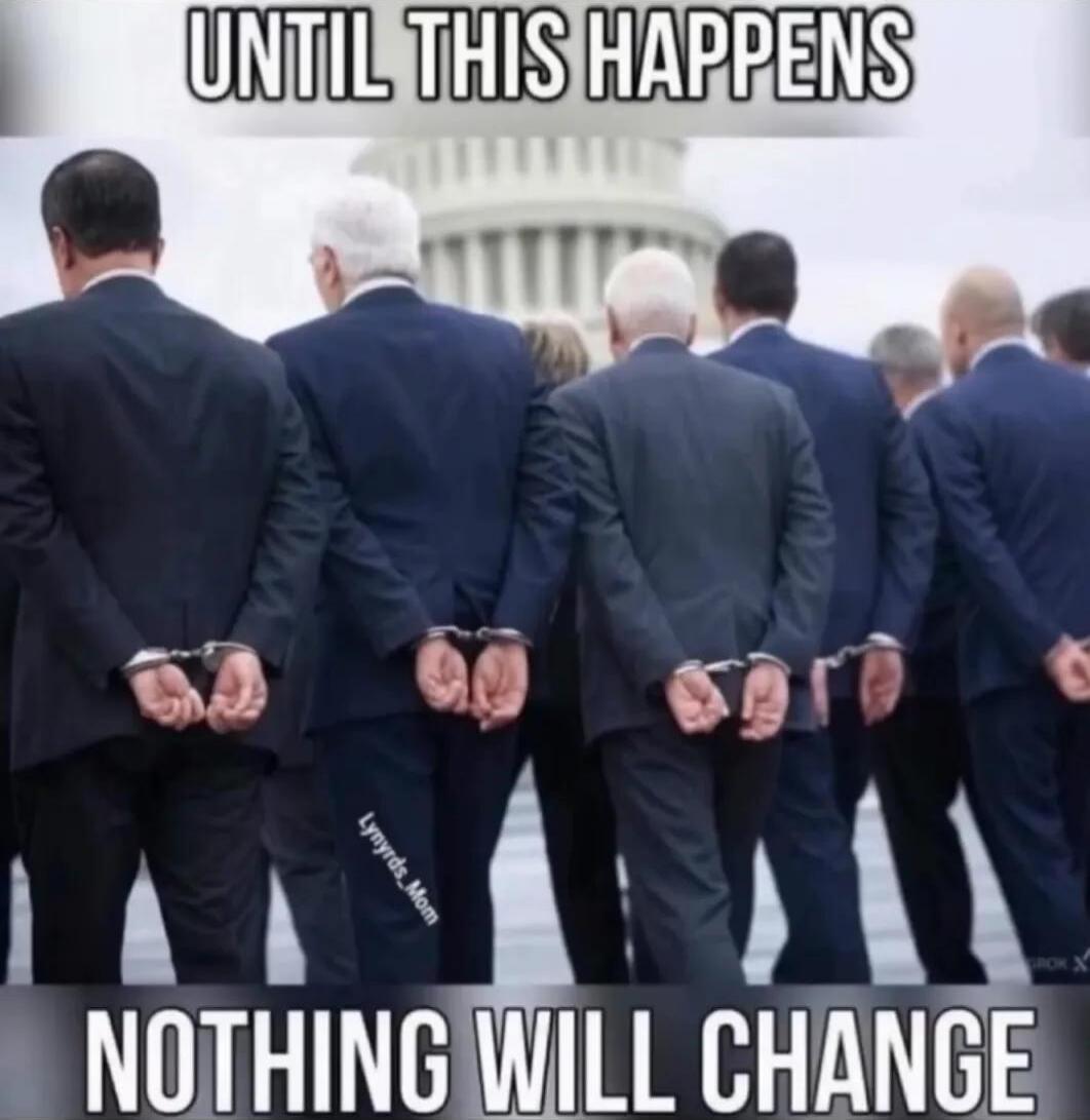 UNTIL THIS HAPPENS NOTHING WILL CHANGE