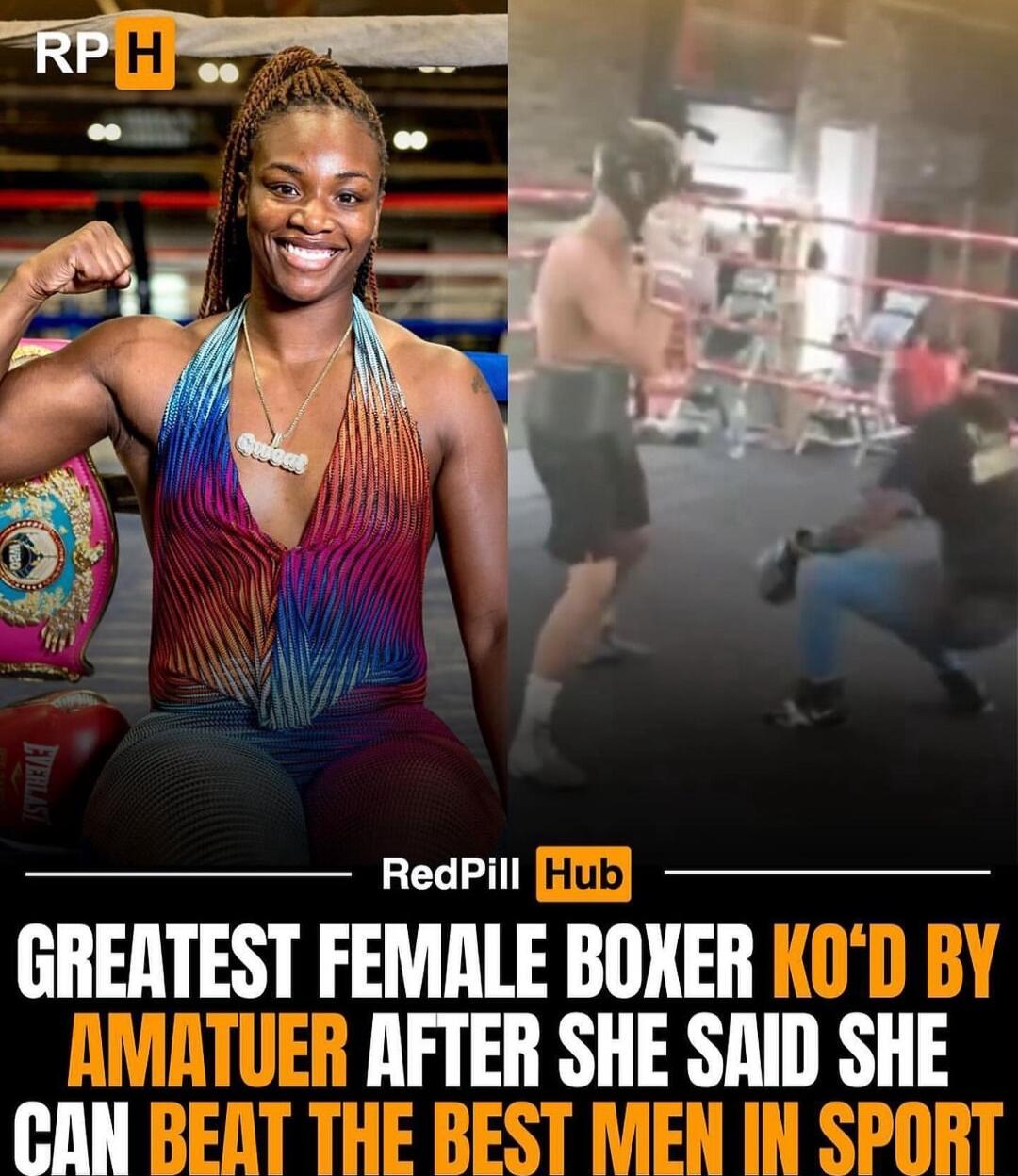EL T Hul GREATEST FEMALE BOXER KOD BY AFTER SHE SAID SHE