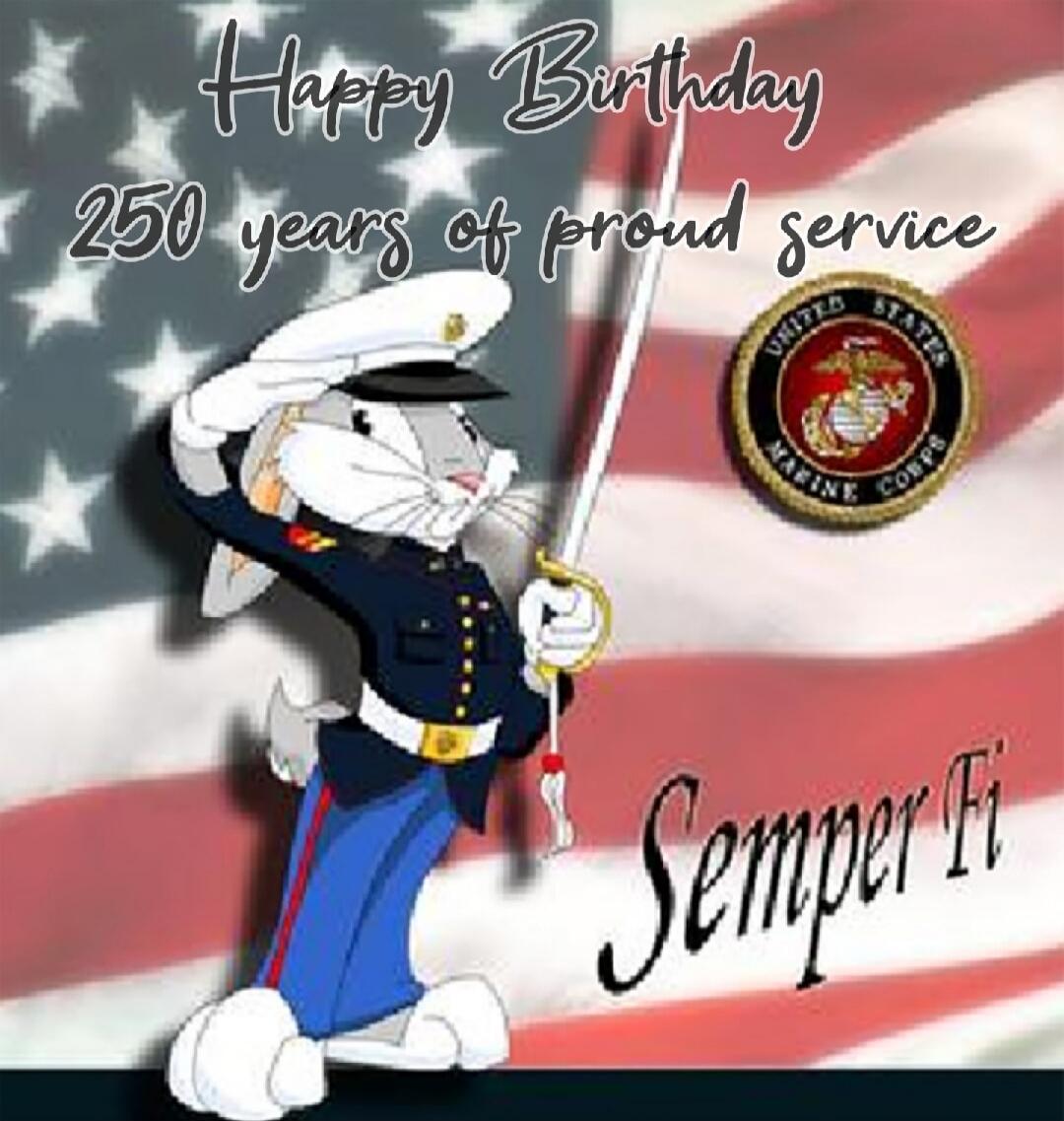 Happy Birthday 250 years of proud service Semper Fi