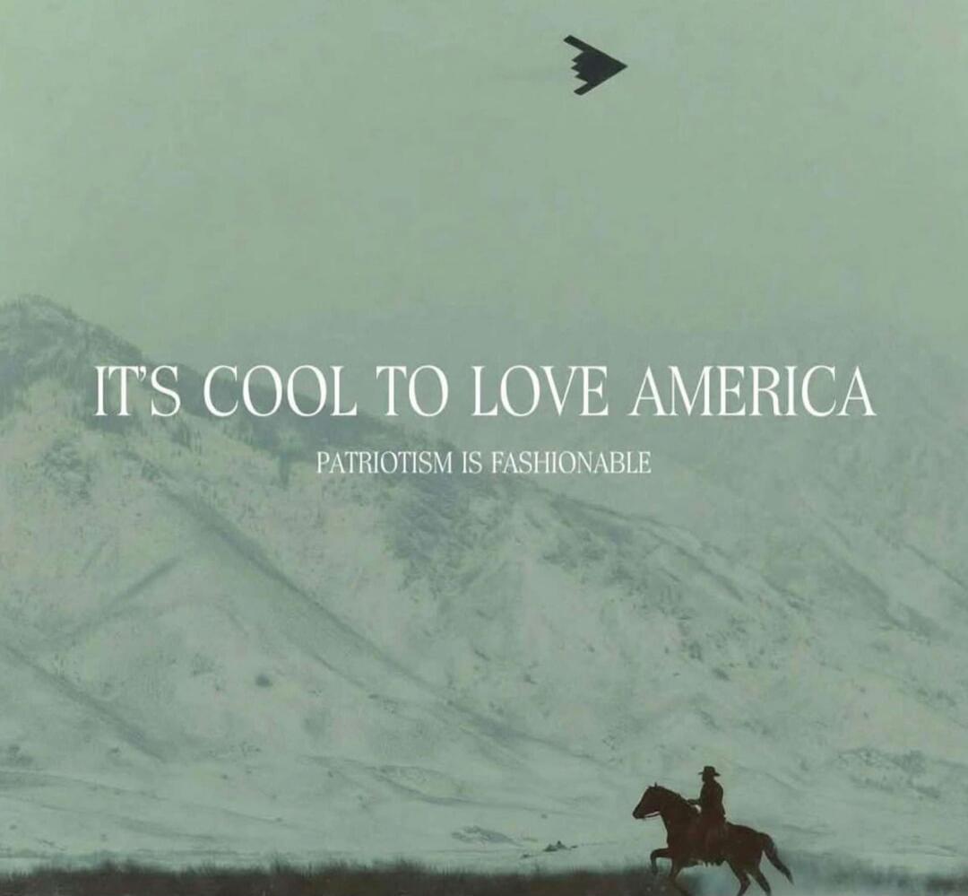 IT'S COOL TO LOVE AMERICA PATRIOTISM IS FASHIONABLE