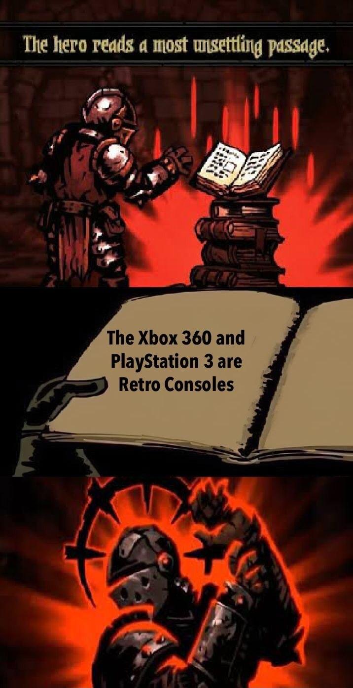 The hero reads 4 most msettiing passage The Xbox 360 and PlayStation 3 are D Retro Consoles