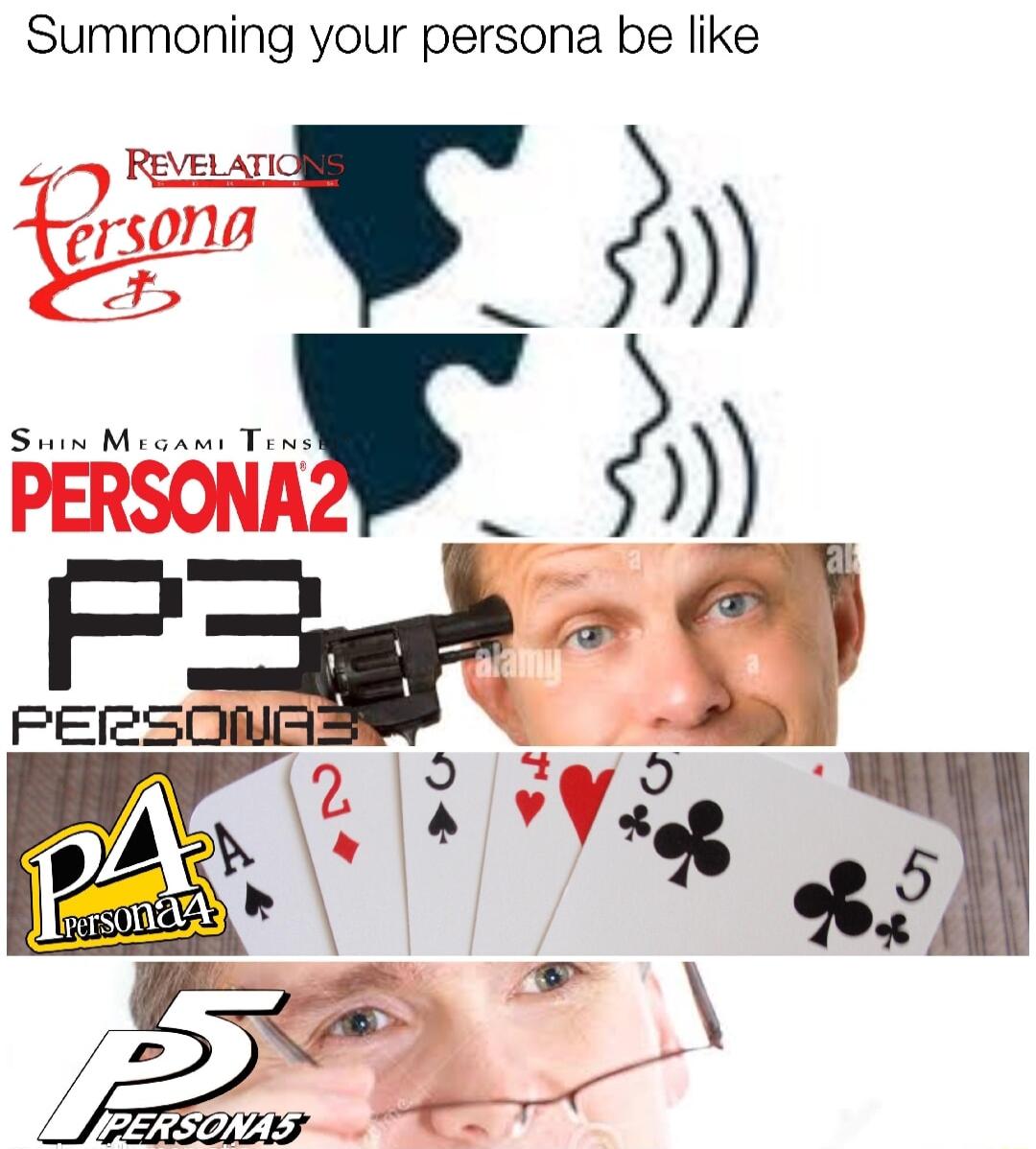 Summoning your persona be like