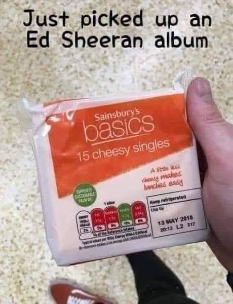 Just picked up an Ed Sheeran album