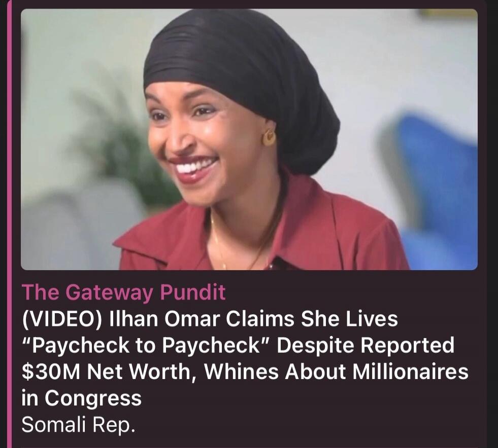 The Gateway Pundit (VIDEO) Ilhan Omar Claims She Lives 